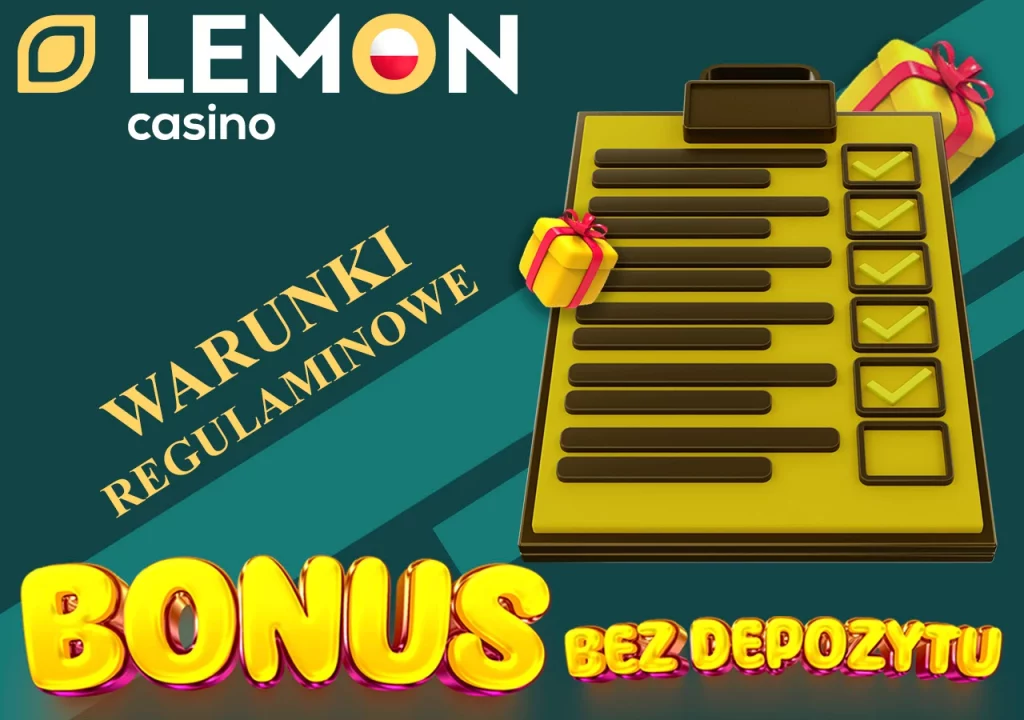 Warunki i zasady otrzymania bonusu bez depozytu w lemon